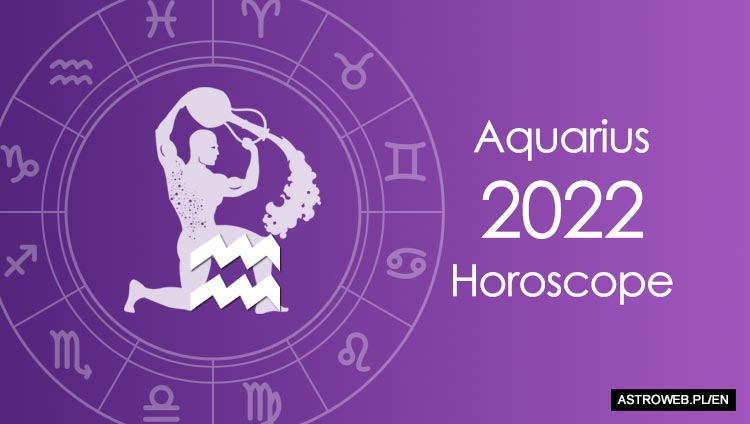 Horoscope 2022 Aquarius – yearly predictions for you | What the stars  predict for you this year