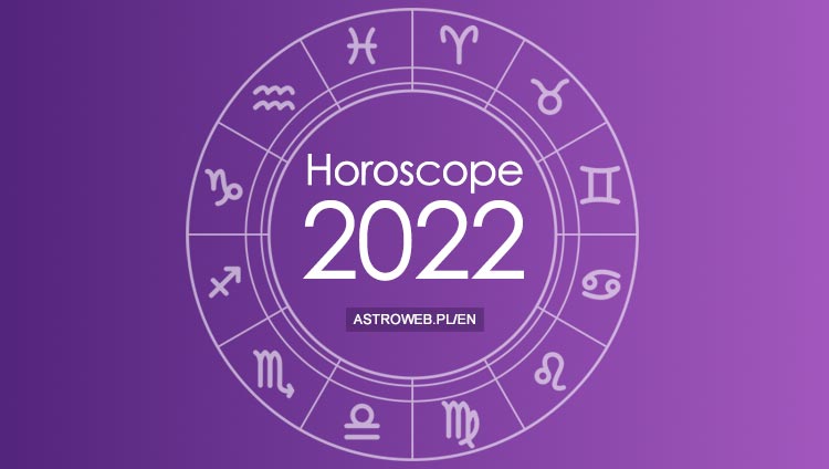 2022 zodiac Horoscope 2022