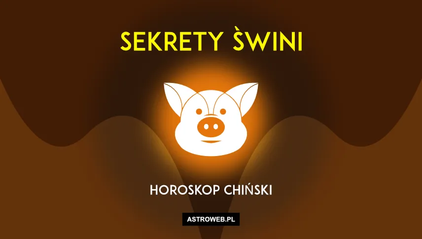 Horoskop chiński Świnia Dzik